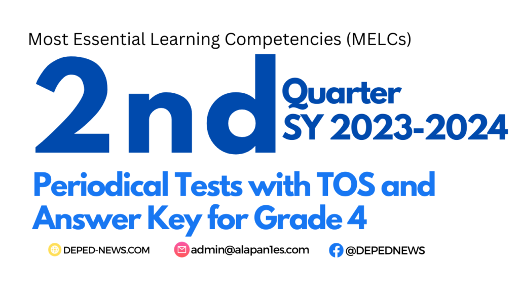 2nd Periodical Tests Grade 4