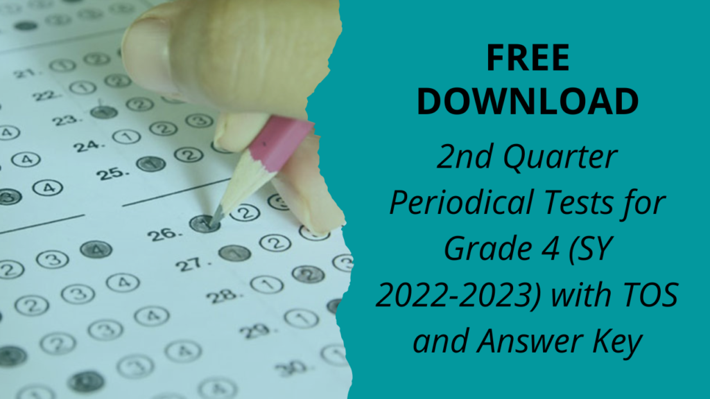 2nd Quarter Periodical Tests Grade 4