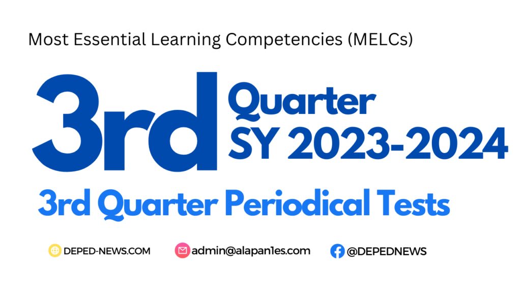 3rd Quarter Periodical Tests