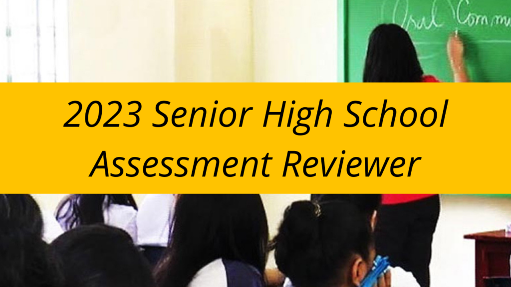 Senior High School Assessment