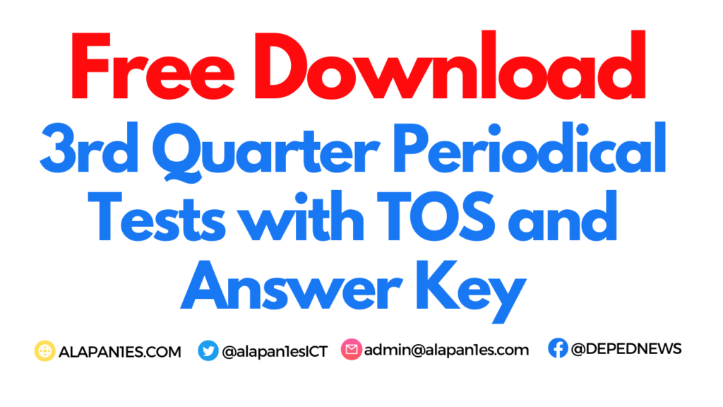 3rd Quarter Periodical Tests
